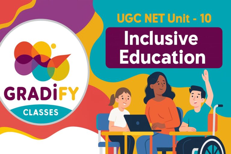 UGC NET Unit 10 Education Inclusive Education