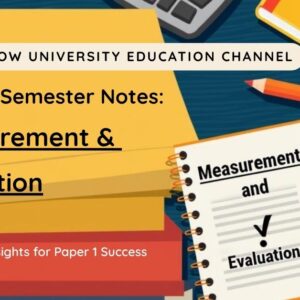 Lucknow University B.Ed 3rd Semester Notes Paper 1